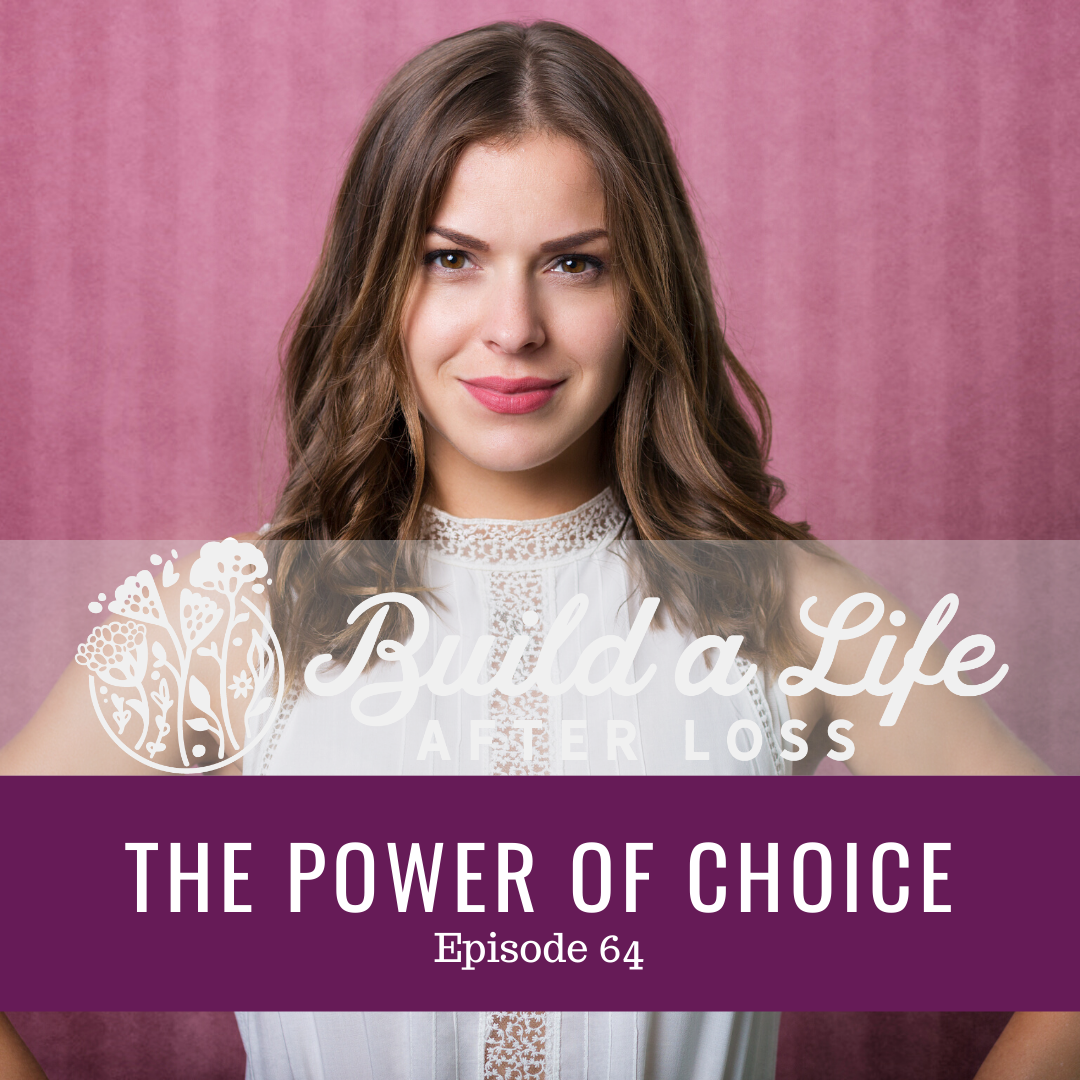 Featured image for “Ep #64 The Power of Choice”