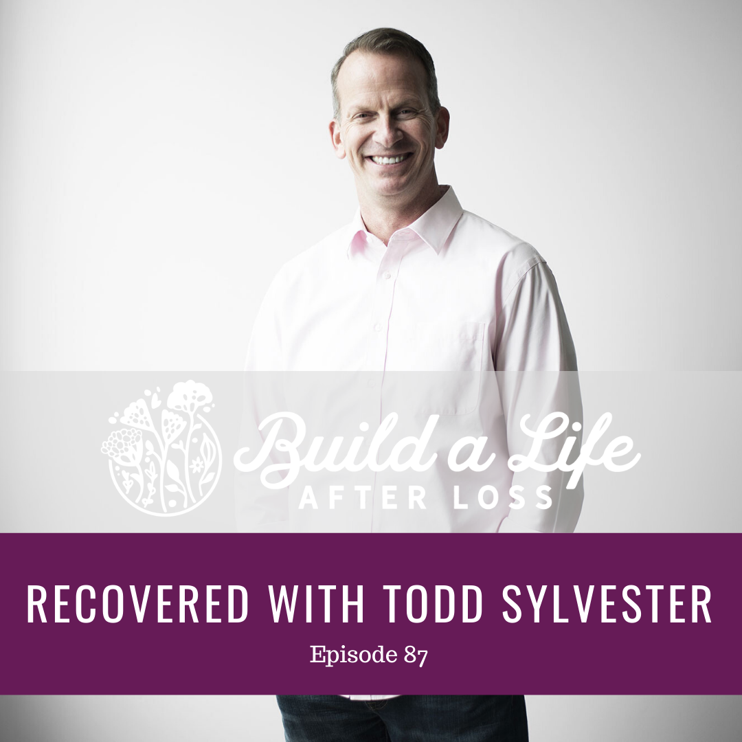Featured image for “Ep #87 Recovered with Todd Sylvester”