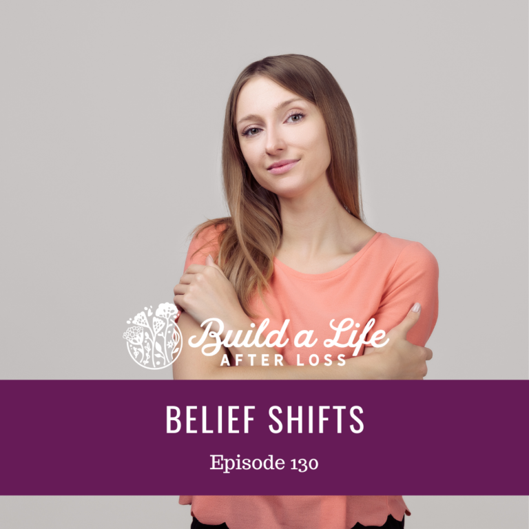 Featured image for “Ep #130 Belief Shifts”
